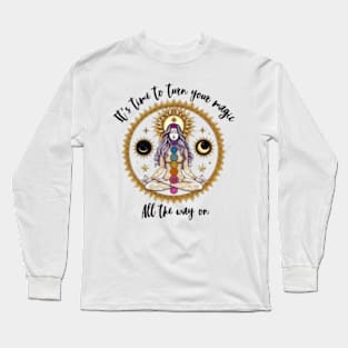 Turn your magic on Long Sleeve T-Shirt